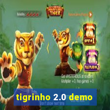 tigrinho 2.0 demo